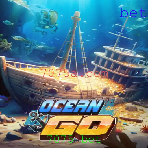 Explorando o Mundo de OceanGO: O Jogo de Apostas 7075