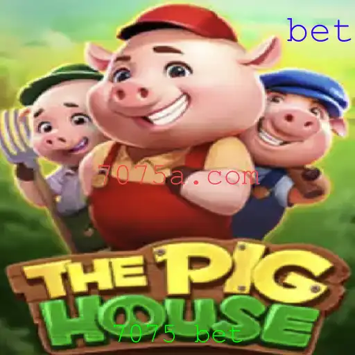 Explorando o Mundo de ThePigHouse e as Estratégias do 7075 Bet